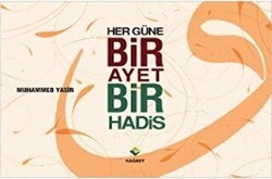 Her Güne Bir Ayet Bir Hadis - Rağbet Yayınları