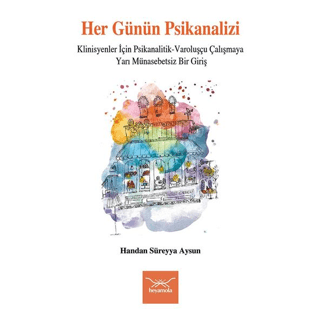 Her Günün Psikanalizi - 1