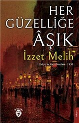 Her Güzelliğe Aşık - Dorlion Yayınları