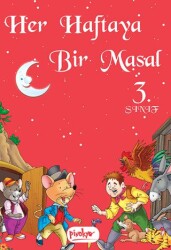 Her Haftaya Bir Masal - 3. Sınıf - Pinokyo Yayınları