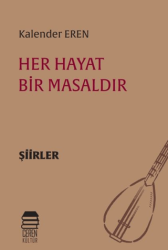 Her Hayat Bir Masaldır - Ceren Kitap