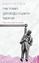 Her İnsan Gördüğü Rüyanın Tabiridir - Destek Yayınları
