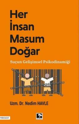 Her İnsan Masum Doğar - 1