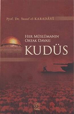 Her Müslümanın Ortak Davası Kudüs - 1