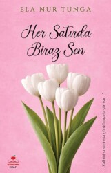 Her Satırda Biraz Sen - Almina Kitap