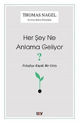 Her Şey Ne Anlama Geliyor? - 1