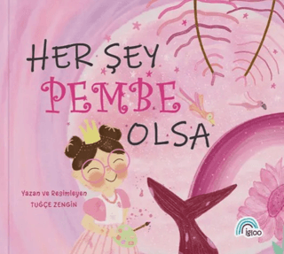 Her Şey Pembe Olsa - 1