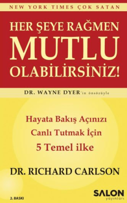 Her Şeye Rağmen Mutlu Olabilirsiniz! - 1
