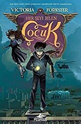 Her Şeyi Bilen Çocuk - Pegasus Çocuk Yayınları