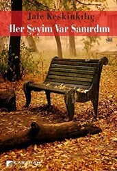Her Şeyim Var Sanırdım - Karahan Kitabevi