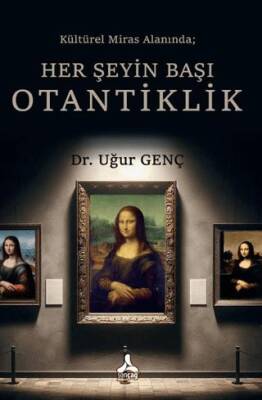 Her Şeyin Başı Otantiklik - 1