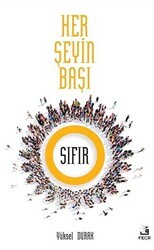 Her Şeyin Başı Sıfır - Fecr Yayınları