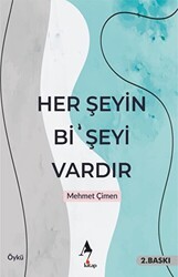 Her Şeyin Bi’ Şeyi Vardır - A7 Kitap