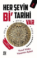 Her Şeyin Bi’ Tarihi Var - 2 - Nesil Yayınları