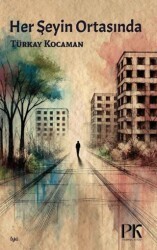 Her Şeyin Ortasında - Parma Kitap