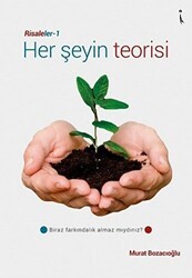 Her Şeyin Teorisi - Risaleler 1 - İkinci Adam Yayınları