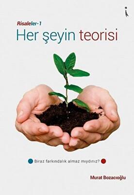 Her Şeyin Teorisi - Risaleler 1 - 1