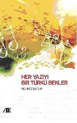 Her Yazıyı Bir Türkü Bekler - Akademik Kitaplar