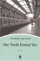 Her Yerde Ermeni Var - Aras Yayıncılık