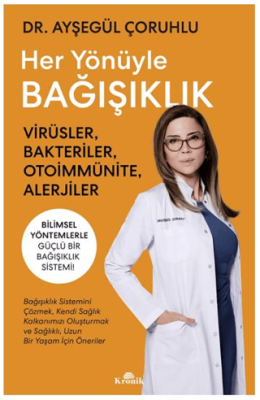 Her Yönüyle Bağışıklık - 1
