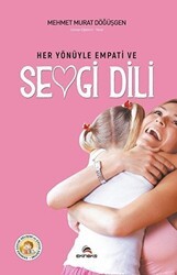 Her Yönüyle Empati ve Sevgi Dili - Ekinoks Yayın Grubu