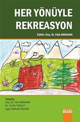 Her Yönüyle Rekreasyon - 1