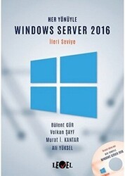 Her Yönüyle Windows Server 2016 İleri Seviye CD Hediyeli - Level Kitap