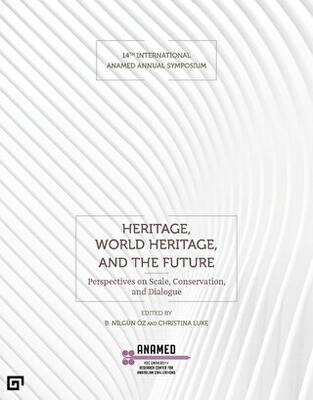 Heritage, World Heritage, and the Future - 1