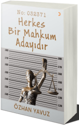 Herkes Bir Mahkum Adayıdır - Cinius Yayınları