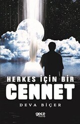 Herkes İçin Bir Cennet - Gece Kitaplığı