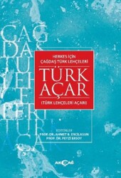 Herkes İçin Çağdaş Türk Lehçeleri Türk Açar - Akçağ Yayınları