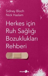 Herkes İçin Ruh Sağlığı Bozuklukları Rehberi - Okuyan Us Yayınları