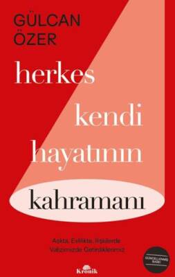 Herkes Kendi Hayatının Kahramanı - 1