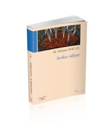 Herkes Ölüyor - Medakitap Yayınları