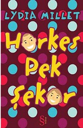 Herkes Pek Şeker - Everest Yayınları