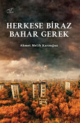 Herkese Biraz Bahar Gerek - 1