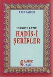 Herkese Lazım Hadis-i Şerifler Hadis-016 - Pamuk Yayıncılık