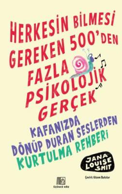Herkesin Bilmesi Gereken 500’Den Fazla Psikolojik Gerçek - 1