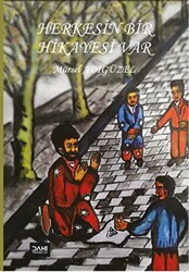 Herkesin Bir Hikayesi Var - Dahi Yayıncılık