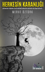 Herkesin Karanlığı - Düş Kurguları Yayıncılık