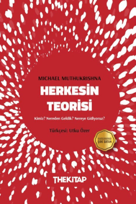 Herkesin Teorisi: Kimiz? Nereden Geldik? Nereye Gidiyoruz? - 1