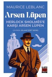 Herlock Sholmes`e Karşı Arsen Lüpen - Elips Kitap