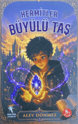 Hermitler - Büyülü Taş - Öğretmen Yazarlar