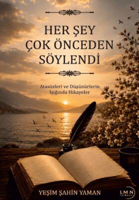 Herşey Çok Önceden Söylendi - 1