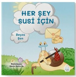 Herşey Susi İçin - Mahlas Çocuk Yayınları
