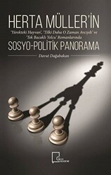 Herta Müller`in Sosyo-Politik Panorama - Gece Akademi