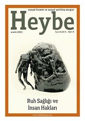 Heybe Sosyal Hizmet Ve Sosyal Politika Dergisi Sayı: 2 Aralık 2021 - Nika Yayınevi