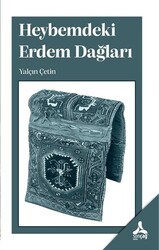Heybemdeki Erdem Dağları - Sonçağ Yayınları