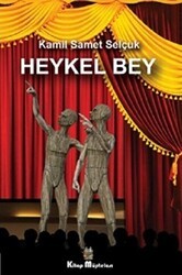 Heykel Bey - Kitap Müptelası Yayınları