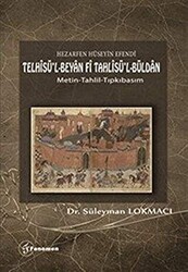 Hezarfen Hüseyin Efendi - Telhisü’l-Beyan Fi Tahlisü’l-Büldan - Fenomen Yayıncılık